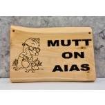 Mutt on aias